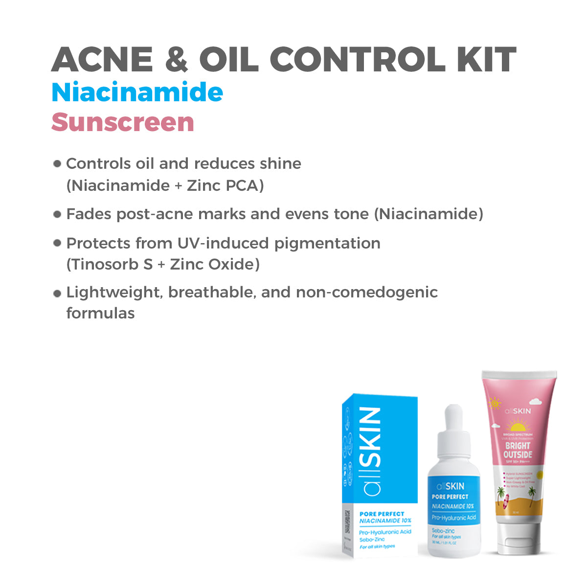 Acne & Oil Control Kit (Niacinamide + Sunscreen)